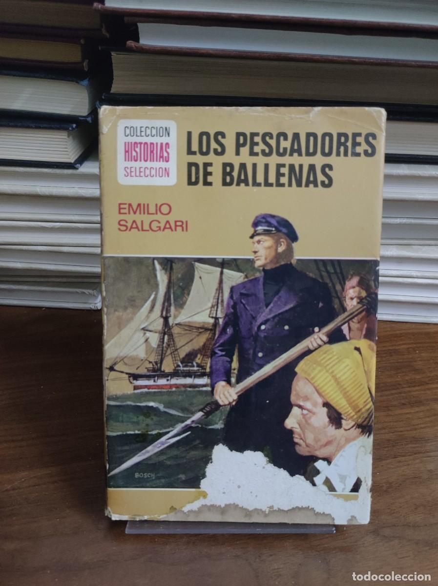 Libros: LOS PESCADORES DE BALLENAS EMILIO SALGARI - Foto 1