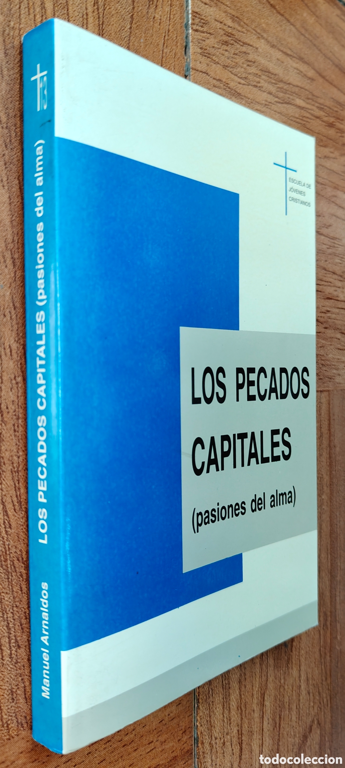 books: Los Pecados Capitales (pasiones del alma) - VV. AA.