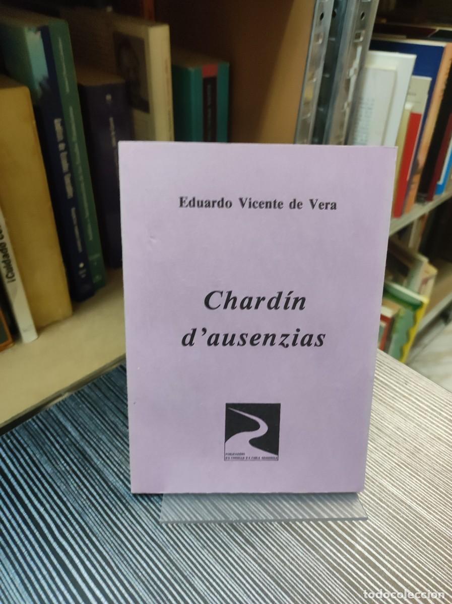 Libros: Chard&iacute;n dausenzias - Eduardo Vicente de Vera - Foto 1