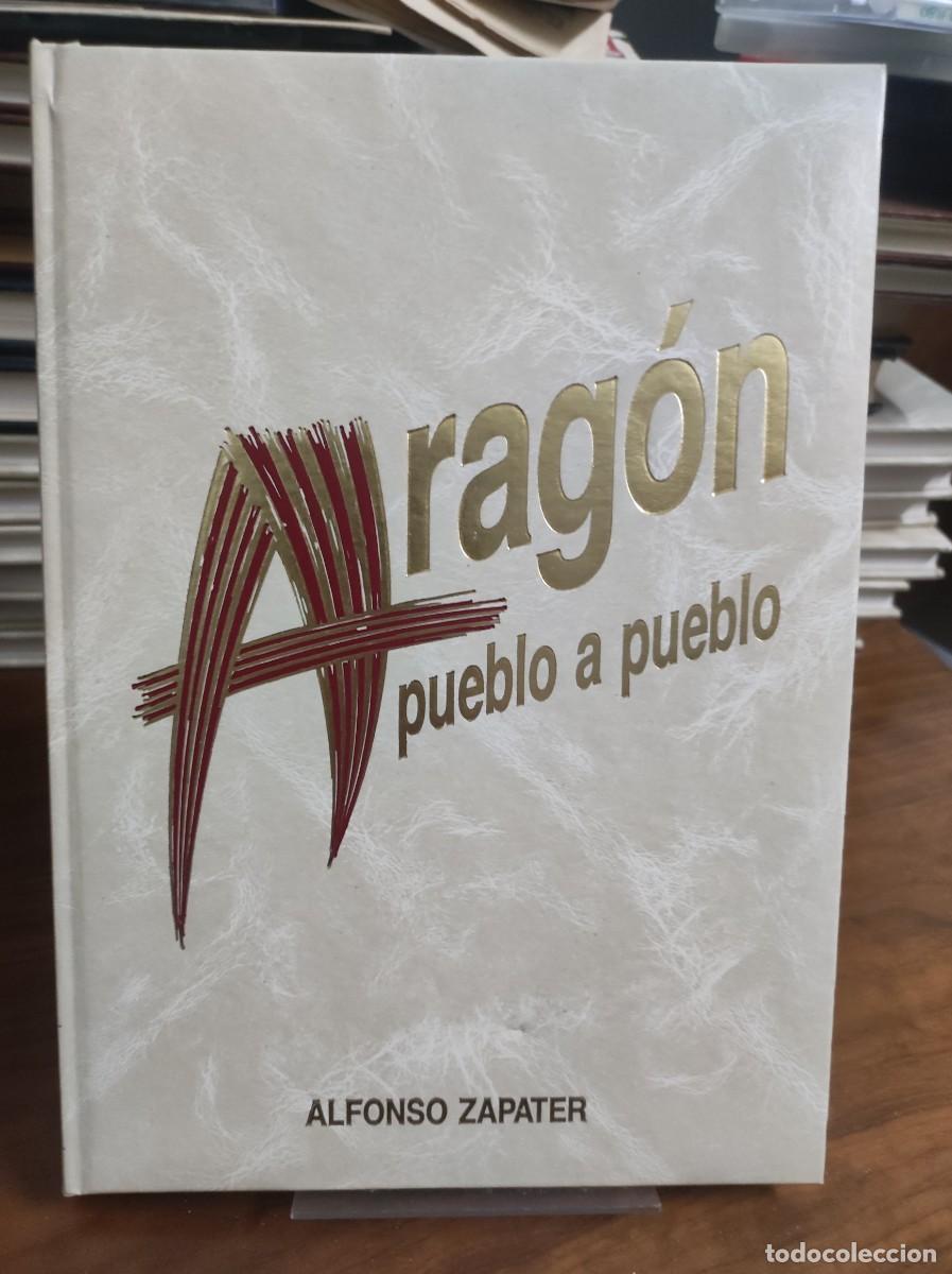 Libros: ARAGON PUEBLO A PUEBLO TOMO 6 - Foto 1