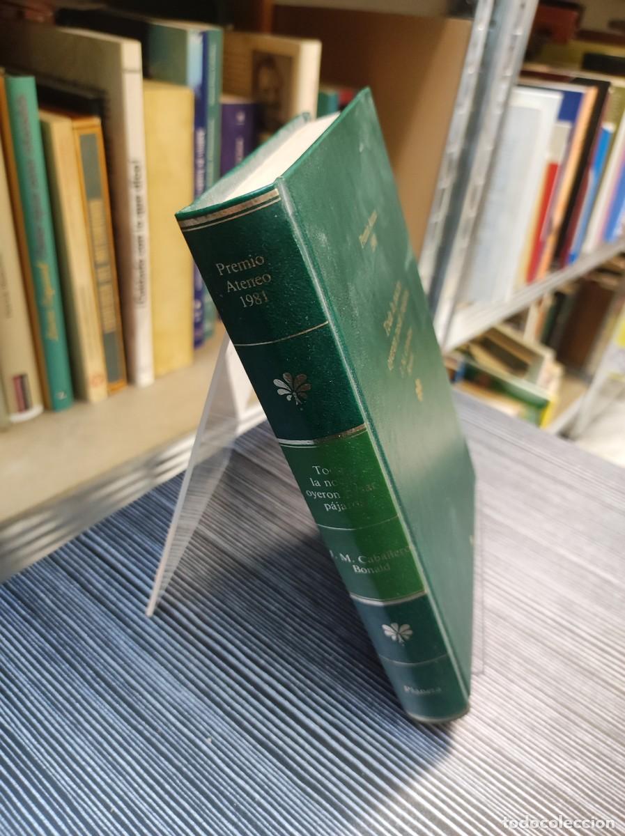 Libri di seconda mano: TODA LA NOCHE OYERON CANTAR PAJAROS CABALLERO BONALD