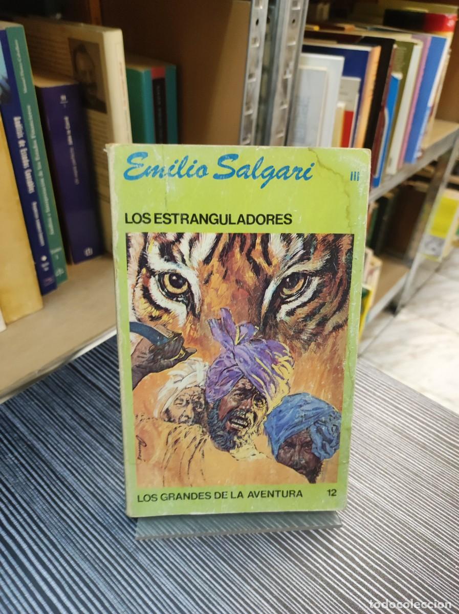 Libros: LOS ESTRANGULADORES EMILIO SALGARI - Foto 1