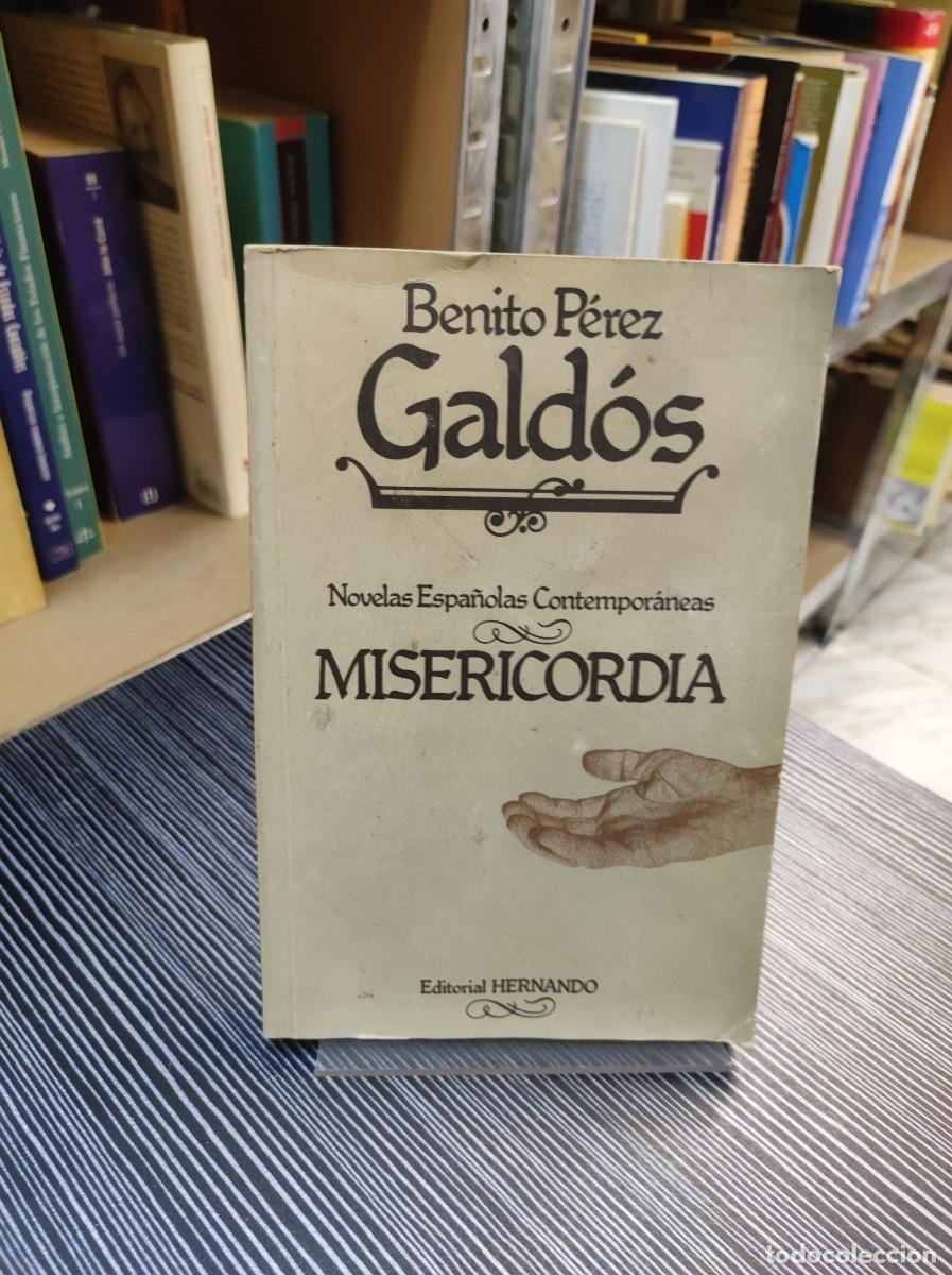 Libros: BENITO PEREZ GALDOS MISERICORDIA EDITORIAL HERNANDO - Foto 1