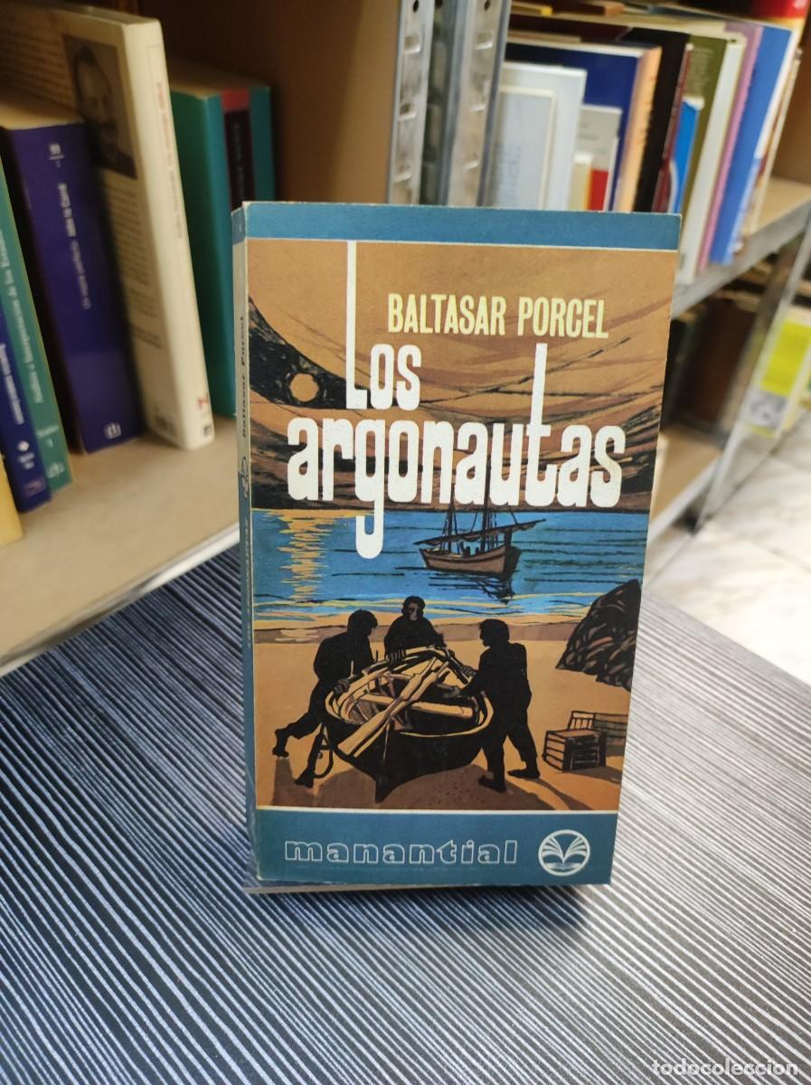 Libros: LOS ARGONAUTAS / BALTASAR PORCEL - Foto 1