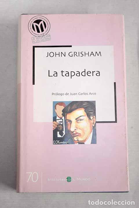 Libros: La tapadera: Grisham, John.- Grisham, John - Foto 1