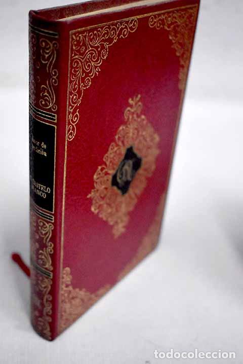 Libros: Amor de perdici&oacute;n: Castelo Branco, Camilo.- Castelo Branco, Camilo - Foto 1