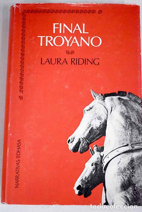 Libros: Final troyano: Riding, Laura.- Riding, Laura - Foto 1