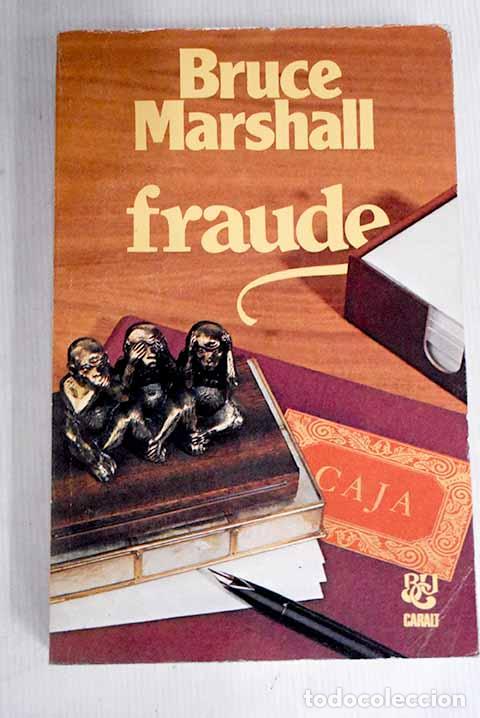 Libros: Fraude: Marshall, Bruce.- Marshall, Bruce - Foto 1