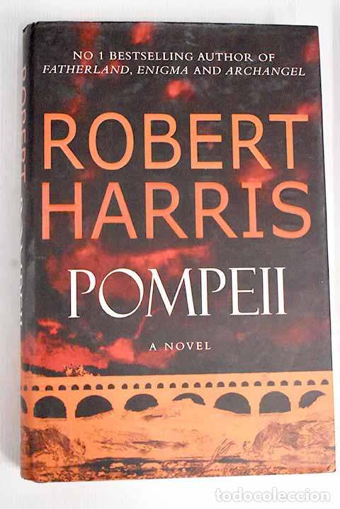 Libros: Pompeii: Harris, Robert.- Harris, Robert - Foto 1
