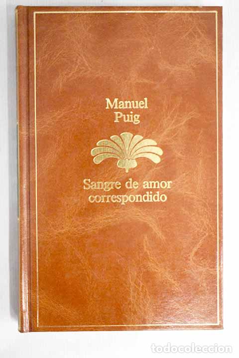 Libros: Sangre de amor correspondido.- Puig, Manuel - Foto 1