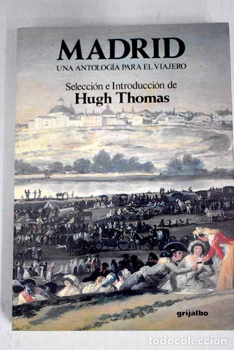 Libros: Madrid: una antolog&iacute;a para el viajero - Foto 1