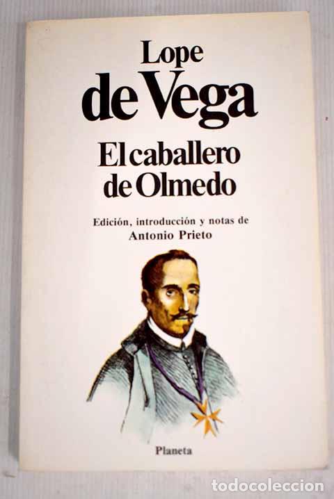 Libros: El caballero de Olmedo.- Vega, Lope de - Foto 1