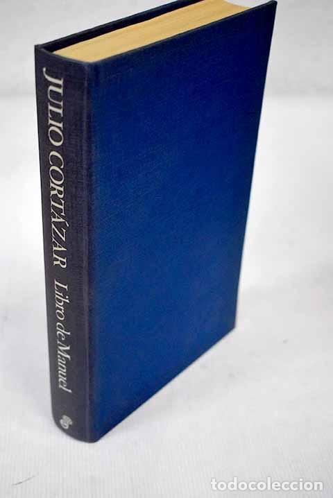 Libros: Libro de Manuel: Cort&aacute;zar, Julio.- Cort&aacute;zar, Julio - Foto 1