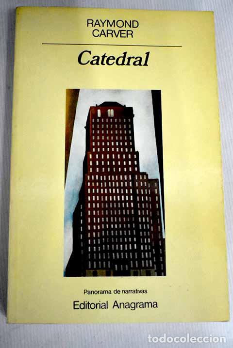 Libros: Catedral: Carver, Raymond.- Carver, Raymond - Foto 1