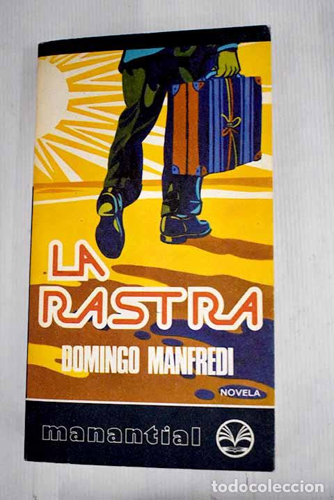 Libros: La rastra: Manfredi, Domingo.- Manfredi, Domingo - Foto 1