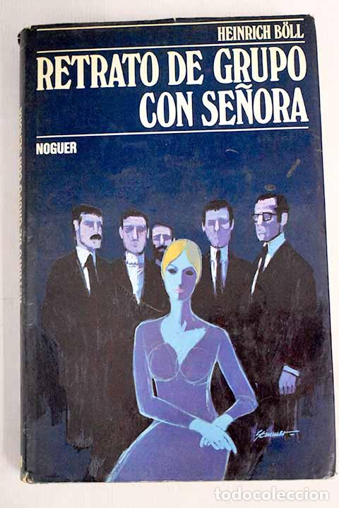 Libros: Retrato de grupo con se&ntilde;ora.- Boll, Heinrich - Foto 1
