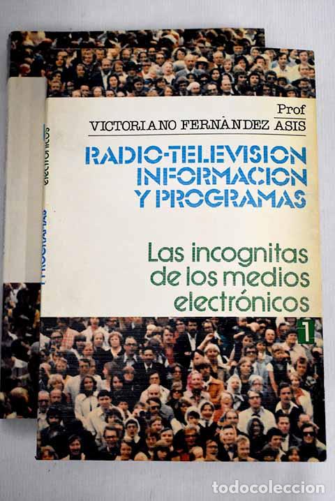 Libros: Radio-televisi&oacute;n, informaci&oacute;n y programas: las inc&oacute;gnitas de los medios electr&oacute;nicos - Foto 1