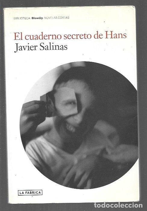 Libros: CUADERNO SECRETO DE HANS - EL - SALINAS, JAVIER - Foto 1