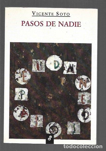 Libros: PASOS DE NADIE - SOTO, VICENTE - Foto 1