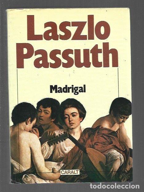 Libros: MADRIGAL - PASSUTH, LASZLO - Foto 1