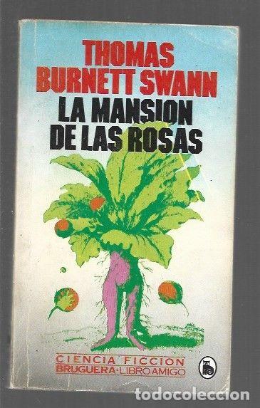 Libros: MANSION DE LAS ROSAS - LA - SWANN, THOMAS BURNETT - Foto 1