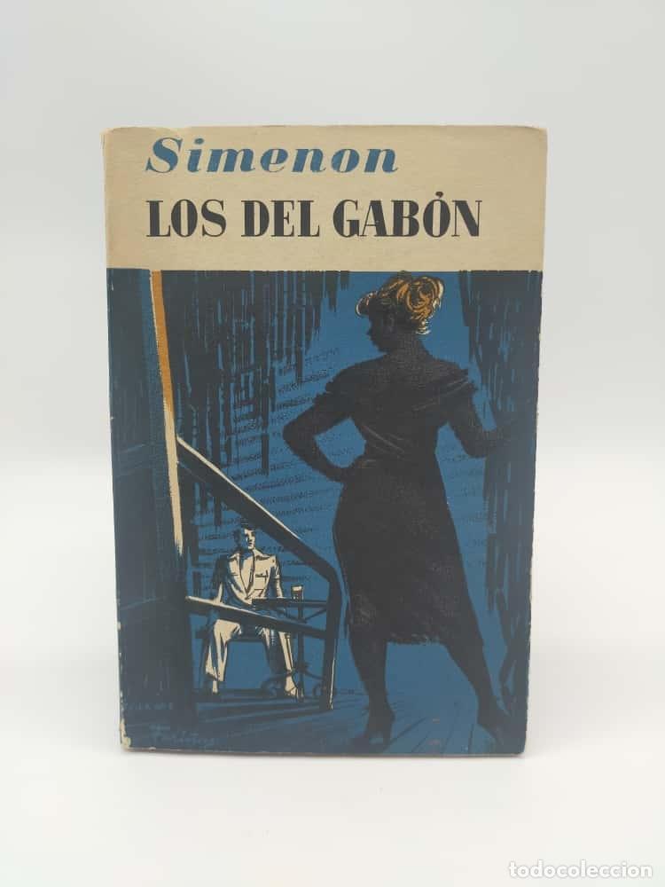 Libros: SIMENON, Georges. - Los del Gab&oacute;n. - Foto 1