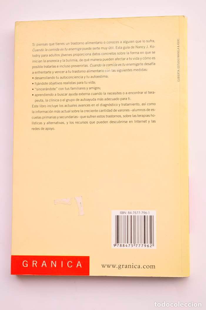 Libros: Cuando la comida es tu enemiga - KOLODNY, Nancy J. - Foto 4