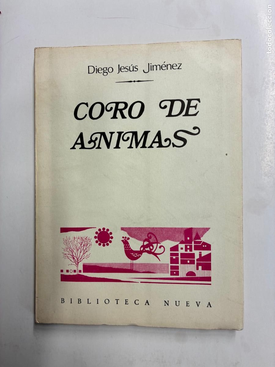 Libros: CORO DE &Aacute;NIMAS. - DIEGO JES&Uacute;S JIM&Eacute;NEZ. - Foto 1