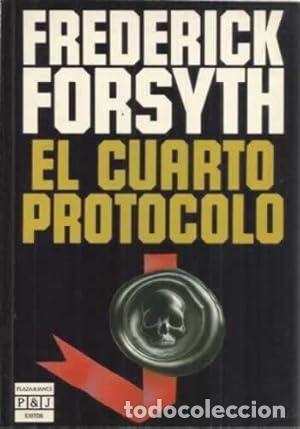 Libros: EL CUARTO PROTOCOLO - Forsyth,Frederick - Foto 1