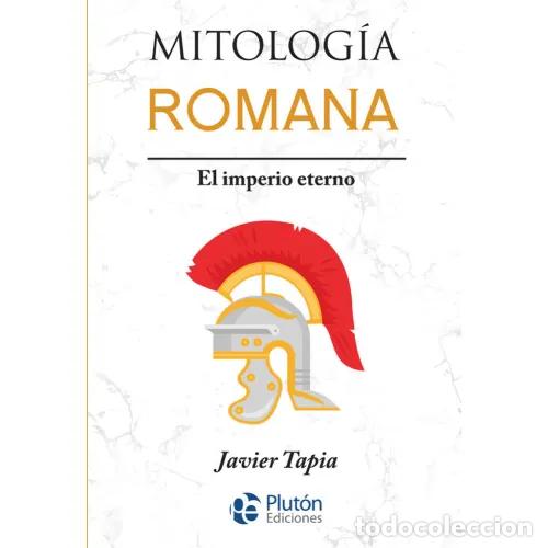 Libros: MITOLOG&Iacute;A ROMANA - TAPIA RODR&Iacute;GUEZ, JAVIER - Foto 1