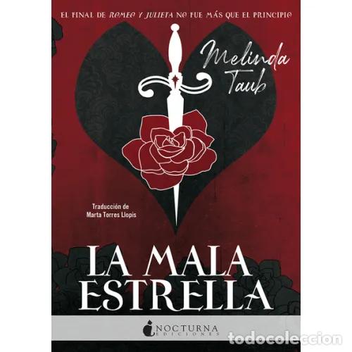 Libros: LA MALA ESTRELLA - TAUB, MELINDA - Foto 1