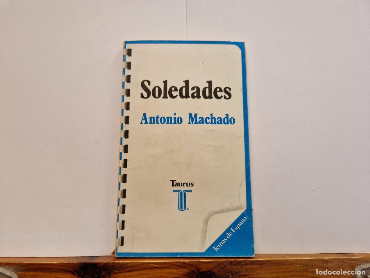 Libros: SOLEDADES. ANTONIO MACHADO. - Foto 1