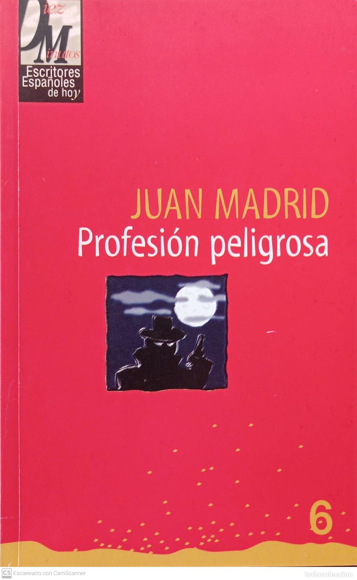 Libros: Profesi&oacute;n peligrosa - Juan Madrid - Foto 1