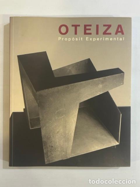 Libros: Oteiza. Prop&ograve;sit Experimental - Foto 1