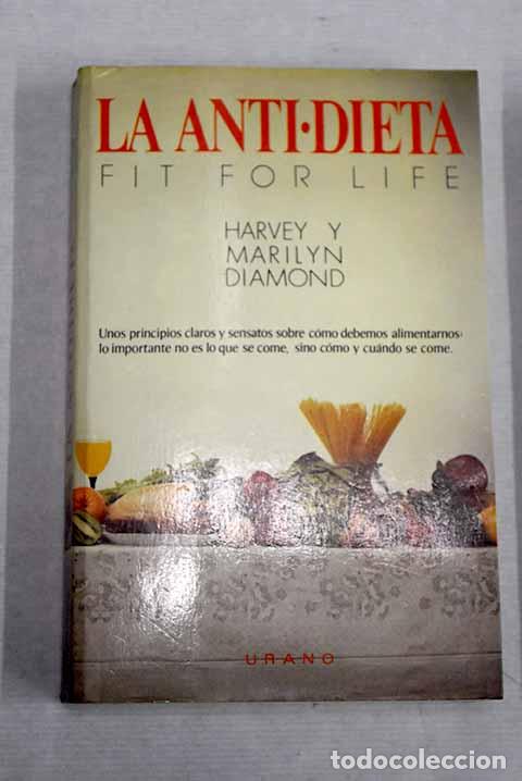 Libros: La antidieta: Diamond, Harvey.- Diamond, Harvey - Foto 1