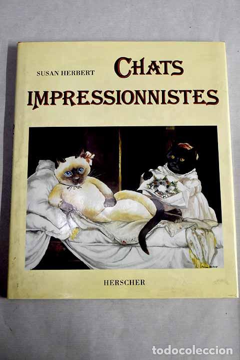 Libros: Chats impressionnistes.- Herbert, Susan - Foto 1
