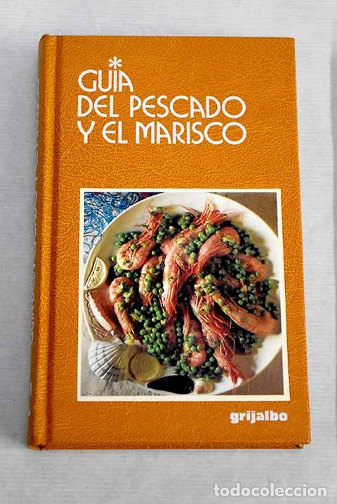 Libros: Gu&iacute;a del pescado y el marisco.- Cecchini, Moreno - Foto 1