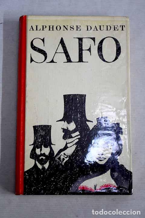 Libros: Safo: Daudet, Alphonse.- Daudet, Alphonse - Foto 1