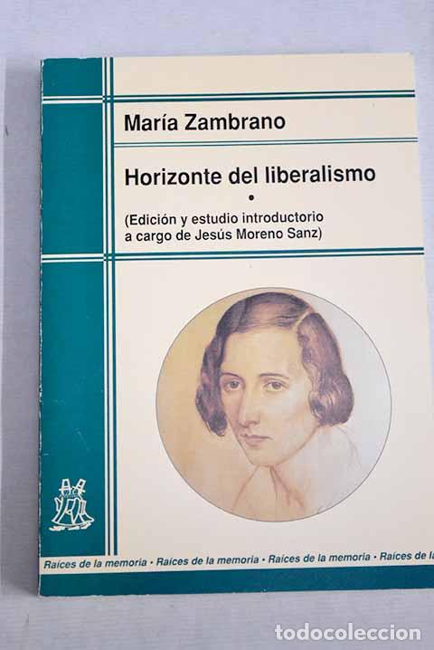 Libros: Horizonte del liberalismo.- Zambrano, Mar&iacute;a - Foto 1