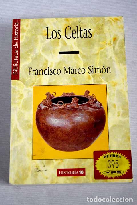 Libros: Los celtas: Marco Sim&oacute;n, Francisco.- Marco Sim&oacute;n, Francisco - Foto 1