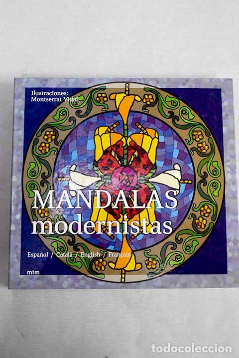 Libros: Mandalas modernistas.- Vidal, Montserrat - Foto 1