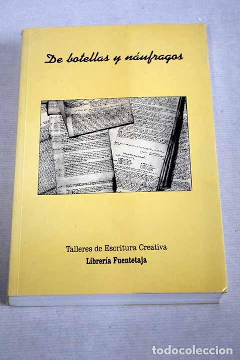 Libros: De botellas y n&aacute;ufragos - Foto 1