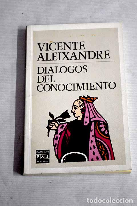 Libros: Di&aacute;logos del conocimiento.- Aleixandre, Vicente - Foto 1