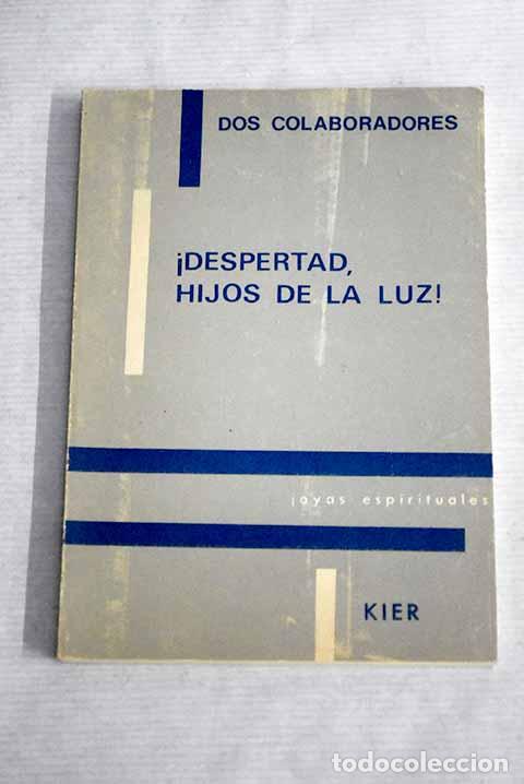Libros: Despertad, hijos de la luz!.- Dos Colaboradores - Foto 1