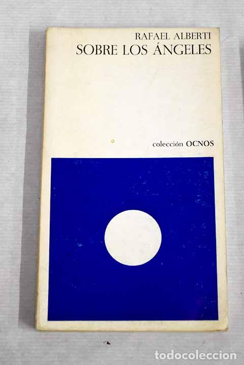 Libros: Sobre los &aacute;ngeles: Alberti, Rafael.- Alberti, Rafael - Foto 1