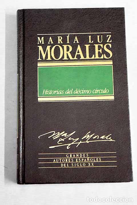 Libros: Historias del d&eacute;cimo c&iacute;rculo.- Morales, Mar&iacute;a Luz - Foto 1