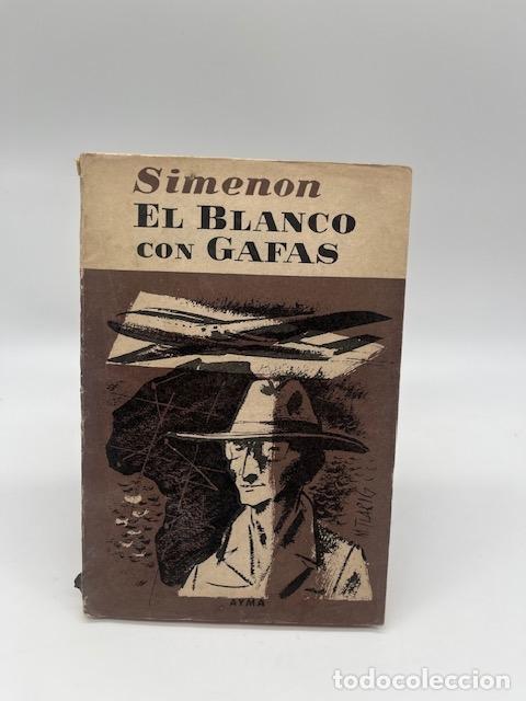 Libros: SIMENON, Georges. - El blanco con gafas. - Foto 1