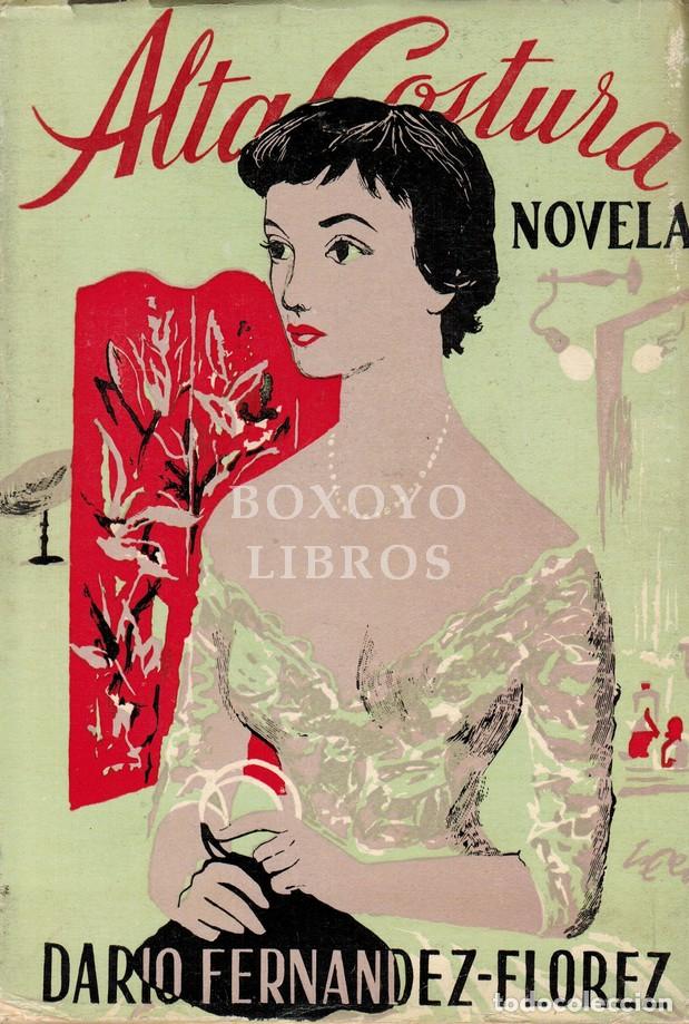 Libros: FERN&Aacute;NDEZ FLOREZ, Dar&iacute;o. Alta costura - Foto 1