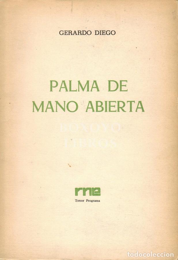 Libros: DIEGO, Gerardo. Palma de mano abierta (Antolog&iacute;a) - Foto 2