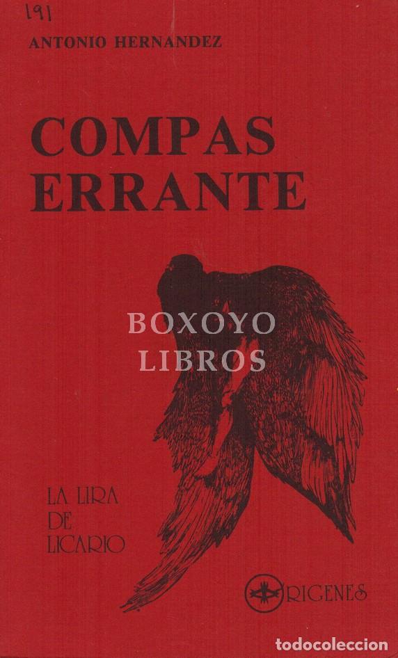 Libros: HERN&Aacute;NDEZ, Antonio. Comp&aacute;s errante - Foto 1